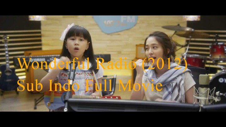 Wonderful Radio (2012) Sub Indo Full Movie