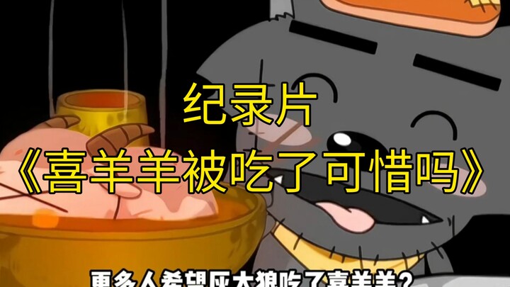 Bộ phim tài liệu lớn “Tiếc quá, Cừu Vui Vẻ bị ăn mất rồi?” vẫn đang được phát sóng cho bạn!