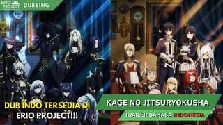 Kage no Jitsuryokusha Trailer Dub Indonesia - Tersedia di Channel Erio Yvone