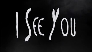I SEE YOU. animasi horor