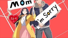 Mom I am sorry season 1 episode 4 hindi