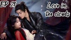 [ENG] EP 21 Love in the clouds