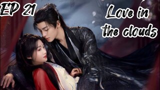 [ENG] EP 21 Love in the clouds