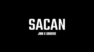 SACAN - RPT Orijinn x RPT Groovie (Official Music Video)