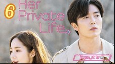 Title: Her Private Life Tagalog Dubbed (episode 6)