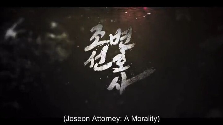 Joseon Attorney A Morality Ep. 1
