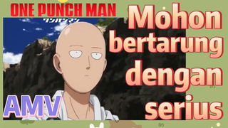 [One Punch Man] AMV |  Mohon bertarung dengan serius