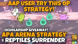 USE THIS AAP STRATEGY ENEMY SURRENDER! | AAP AXIE ARENA STRATEGY