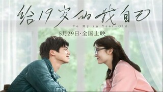 To My 19-Year-Old | English Subtitle | Romance | Chinese Movie