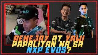 RENEJAY AT YAWI PAPALITAN NA SA NXP EVOS?