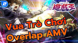 [Vua Trò Chơi AMV] Hai Trái tim Ánh sáng và Bóng tối hướng tới tương lai - Overlap_2