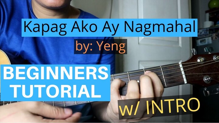 Yeng - Kapag Ako Ay Nagmahal Guitar Tutorial