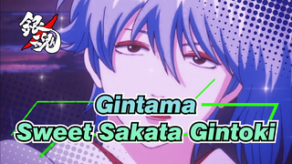 Gintama|This is a boy who is sweeter than a girl ♡