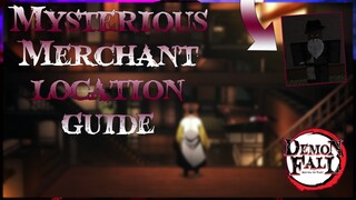 (ROBLOX) DEMONFALL | BLACK/MYSTERIOUS MERCHANT LOCATION [FULL GUIDE]