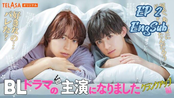 🇯🇵 I Became A Main Role of A BL Drama: Crank Up Edition (2023) EP 2 EngSub