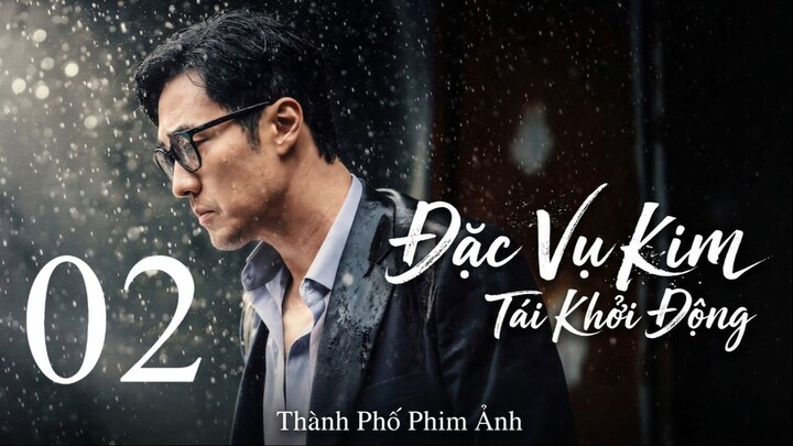 Đặc Vụ Kim Tái Khởi Động (Agent Kim Reactivated) Vietsub Full HD - Tập 2