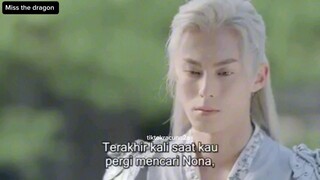 MISS THE DAGON EPISODE 7  SUB INDO