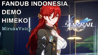 [ FANDUB INDO ] Demo Himeko "Pemburu Bintang"  - Honkai : Star Rail