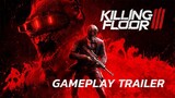 Killing Floor 3 - Gameplay Trailer | PC Gaming Show 2024