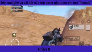 quá ghê và cái kết top sever gặp tin Chí Tôn #8