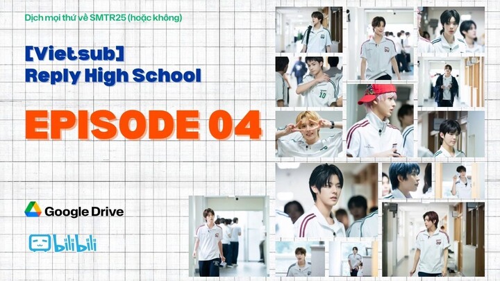 [Vietsub] REPLY HIGH SCHOOL - EP. 04