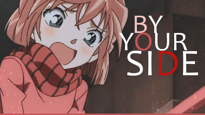 Haibara Ai / Miyano Shiho | By your side ❤Quick cut 35s is all love