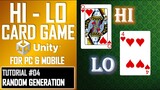 HOW TO MAKE A HI - LO CARD GAME APP FOR MOBILE & PC IN UNITY - TUTORIAL #04 - RANDOM GENERATION