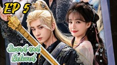 [ENG] EP 5 Sword and Beloved