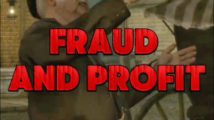 EPISODE 16- FRAUD AND PROFIT (RED DEAD REDEMPTION)