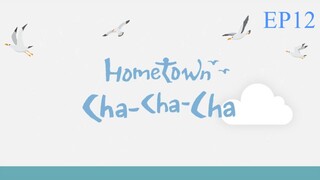 Hometown Cha Cha Cha__EP12. ENG SUB (2021)