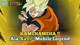 KAMEHAMEHA Ala Xavi - Mobile Legend Terlalu Over Power, Tak Ada Tempat Aman Hero Lawan Untuk Recall