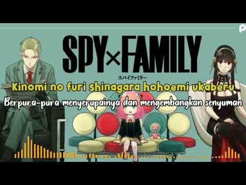 SPY×FAMILY Opening "Mixed Nuts" by  Official HIGE DANdism lirik romaji & terjemahan sub indo