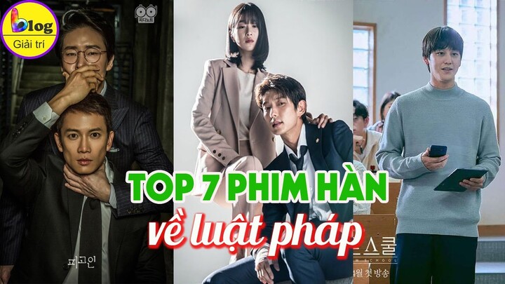 7 Bộ phim Hàn Quốc về pháp luật hay nhất