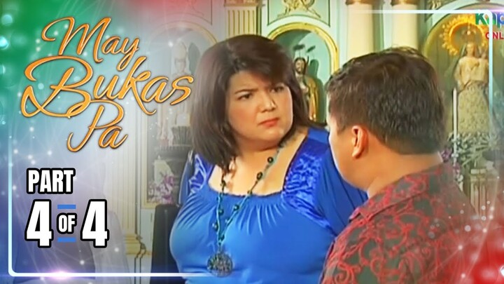 May Bukas Pa | Episode 48 (4/4) | June 20, 2024