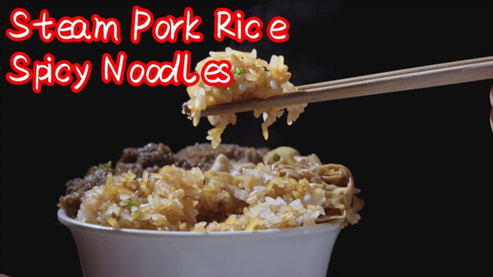 Steam Pork Rice + Spicy Noodles 