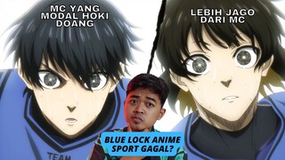 3 ALASAN ANIME BLUE LOCK TIDAK DISUKAI