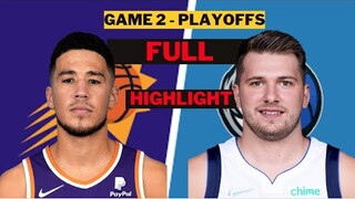 Dallas Mavericks vs Phoenix Suns Full Game 2 playoffs Highlights | May 4th, 2022 | NBA 2022