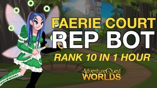 FAERIE COURT REP BOT - RANK 10 IN 1 HOUR | AQW BOTS 2019