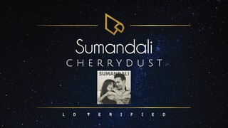 Cherrydust | Sumandali (Lyric Video)