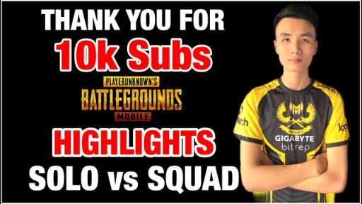 KỶ NIỆM 10.000 Đăng Ký _ HIGHLIGHTS SOLO vs SQUAD PUBG Mobile _ T98
