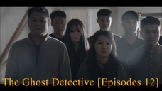 The Ghost Detective Season 01 [Episodes 12] Hindi