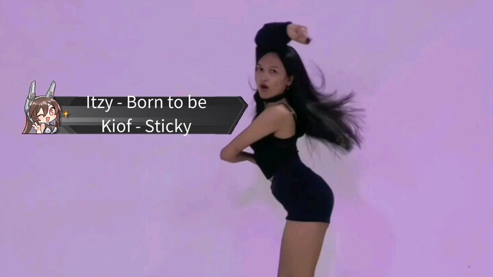 Itzy Born to Be & Kiss of Live Sticky [Dance Cover by Kris Monita]