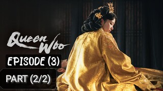 🇰🇷 Queen_Woo | EP (3) Part (2/2)| [eng_sub] | @drama_fantasy |