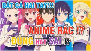 [Chê Anime] Bị Chê Là Anime Rác - "Nàng Nào Cũng Là GHỆ Anh" Có Thật Sự Tệ!?