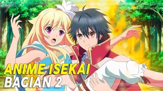 10 Anime Isekai Terbaik MC OP