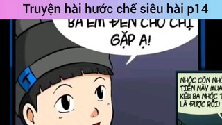 Truyện hài hước chế siêu hài p14