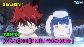 Nhiệm Vụ Tối Thượng Nhà Yozakura | SS1: Tập 18 | Anime: Mission - Yozakura Family
