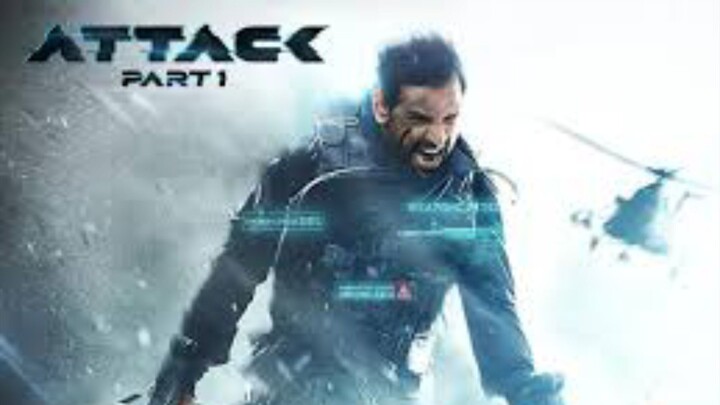 ATTACK part - 1 .. Jon Abraham Action Movie..