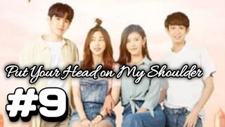 Put Your Head on My Shoulder  sub indo eps #9