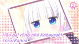 [Hầu gái rồng nhà Kobayashi] Tōru và Kanna không thể quá Hoành tráng! (Hoành tráng|Hiểu nhầm)_2